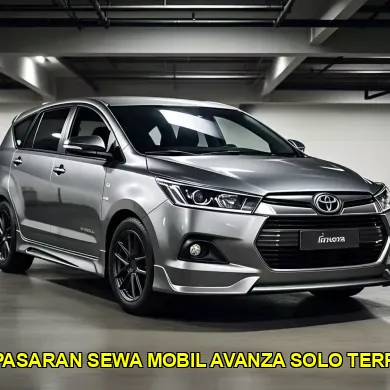 harga pasaran sewa mobil avanza solo terpercaya